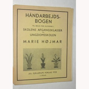 Hndarbejdsbogen til Skolens Afgangsklasser