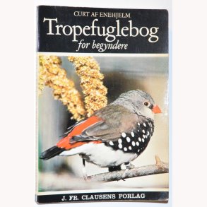 Tropefuglebog for begyndere