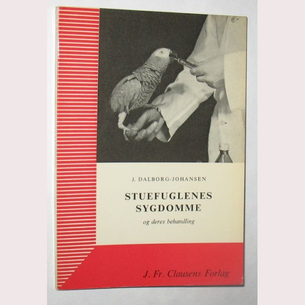 Stuefuglenes sygdomme og deres behandling