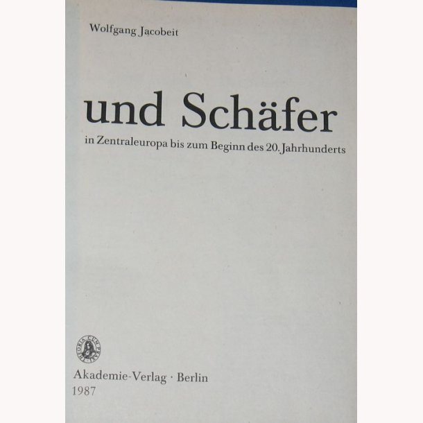 Schafhaltung und Sch&auml;fer