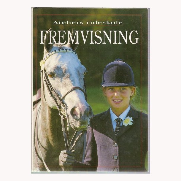 Fremvisning - Ateliers rideskole