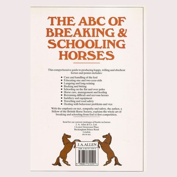 The ABC of Breaking &amp; Schooling Horses