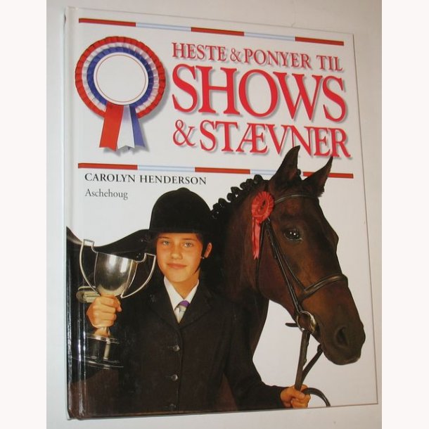Heste &amp; Ponyer til shows &amp; stvner