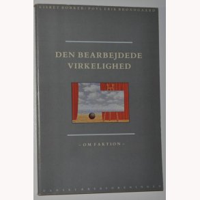 Den bearbejdede virkelighed