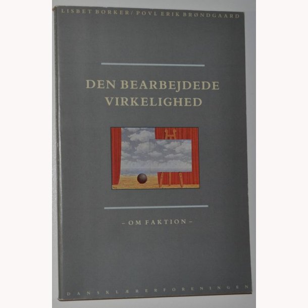 Den bearbejdede virkelighed