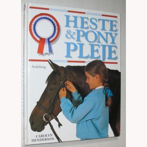 Heste & ponypleje