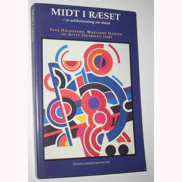 Midt i rset - en artikelsamling om dansk