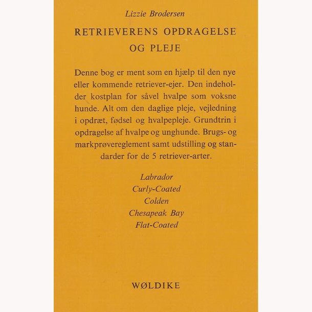Retrieverens opdragelse og pleje