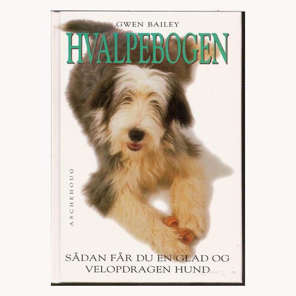 Hvalpebogen: Gwen Bailey