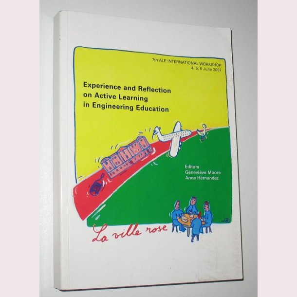 Experience and Reflection on Active Learning