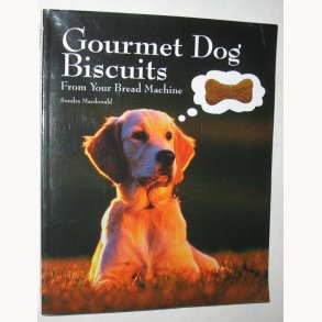 Gourmet Dog Biscuits From Your Bread Machine