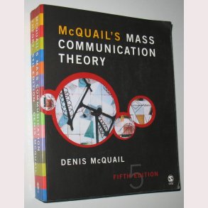 McQUAIL`S Mass Communication Theory