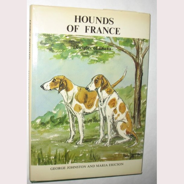 Hounds of France - Disciples of Diana - signeret
