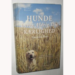 Hunde Lyver Aldrig Om Krlighed