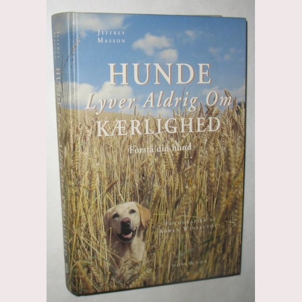 Hunde Lyver Aldrig Om Krlighed