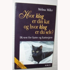 Hvor klog er din kat og hvor klog er du selv?
