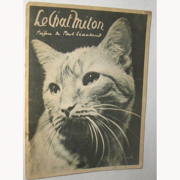 Le Chat Milton Pr&eacute;face de Paul L&eacute;autaud.