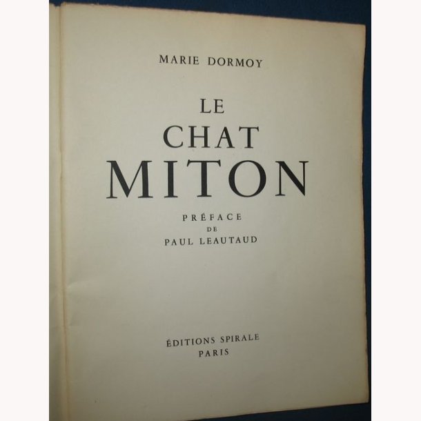 Le Chat Milton Pr&eacute;face de Paul L&eacute;autaud.