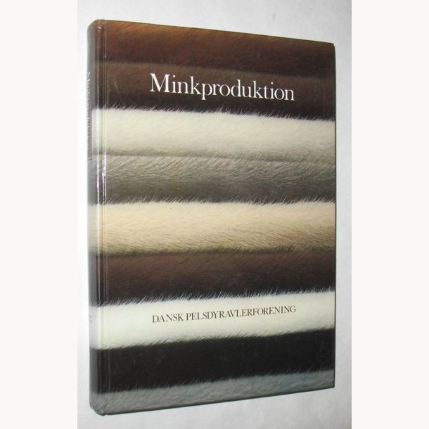 Minkproduktion