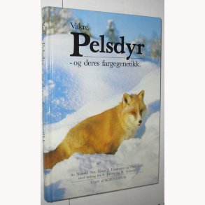 Vakre Pelsdyr og deres fargegenetikk: Norodd Nes, Einar J. Einarsson og Outi Lohi