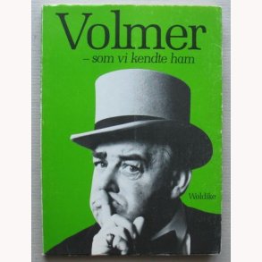 Volmer - som vi kendte ham