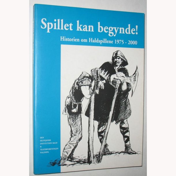 Spillet kan begynde - Historien om Haldspillene 1975-2000