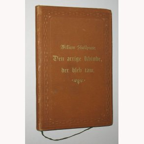 Den arrige Kvinde der blev tam