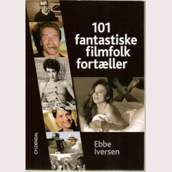 101 fantastiske filmfolk fortller