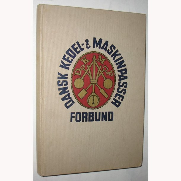 Dansk Kedel- &amp; Maskinpasser Forbund