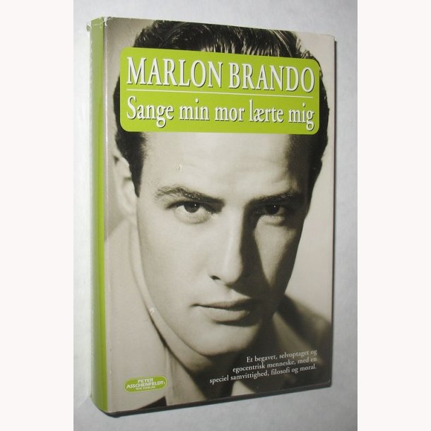 Brando - Sange min mor lrte mig: Marlon Brando og Robert Lindsey