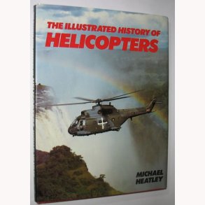 The Illustrated History of Helicopteres
