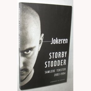 Storby Stodder - samlede tekster 2003-1994