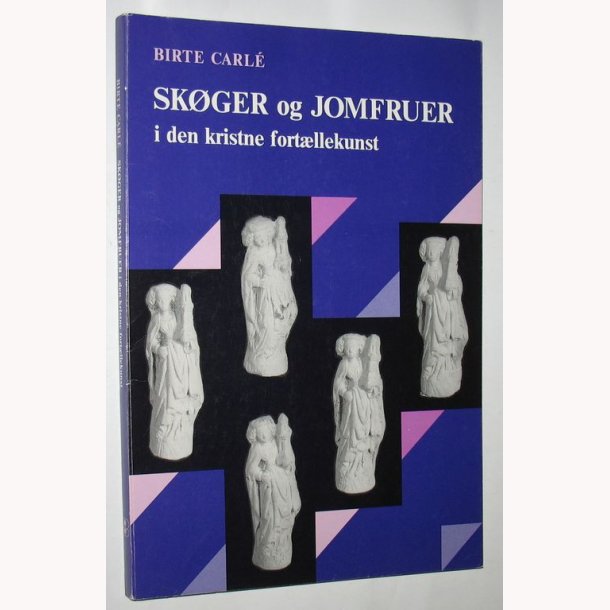 Skger og jomfruer i den kristne fortllerkunst