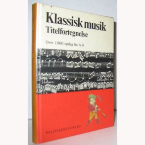 Klassisk musik - titelfortegnelse
