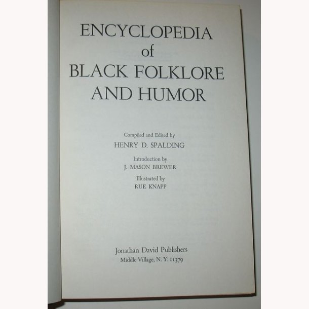 Encyclopedia of Black Folklore and Humor
