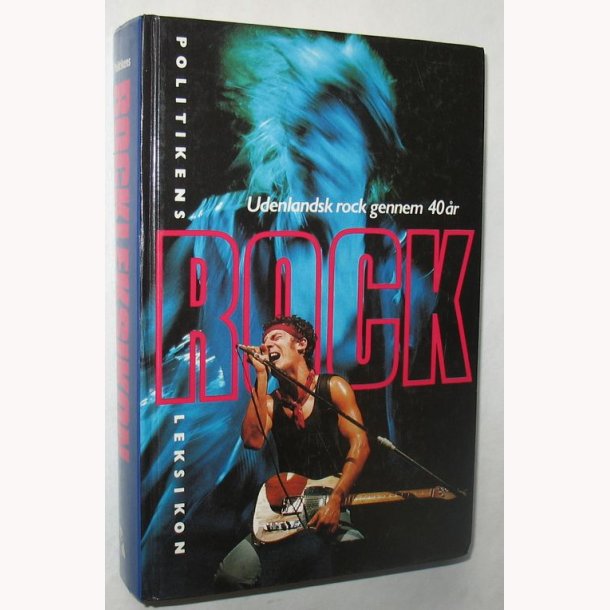 Rock - udenlandsk rock gennem 40 r