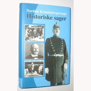 Nordisk Kriminalreportage - historiske sager