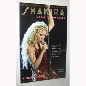 Shakira - Woman Full of Grace