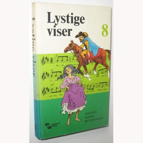Lystige viser 8 *