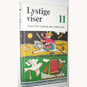 Lystige viser 11 *