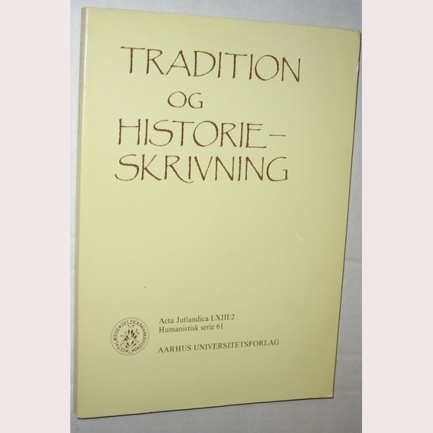Tradition og historieskrivning