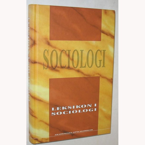 Sociologi - leksikon i sociologi