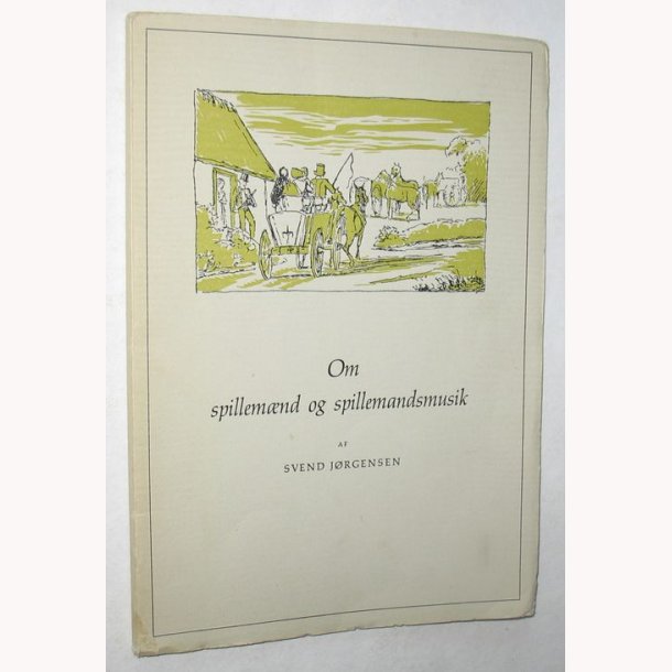 Om spillemnd og spillemandsmusik