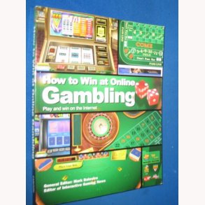 How to Win at Online Gambling