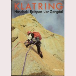 Klatring - Hndbok i fjellsport
