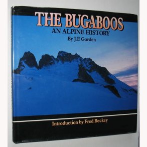 The Bugaboos - an Alpine History