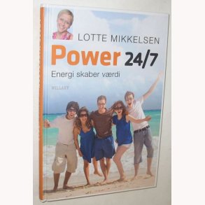 Power 24/7 - energi skaber vrdi