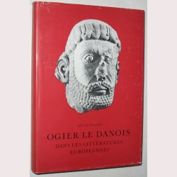 Ogier Le Danois Dans les Litteratures Europeennes