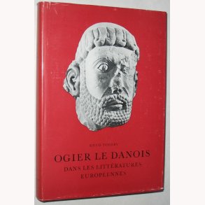 Ogier Le Danois Dans les Litteratures Europeennes
