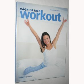 Vgn op med workout
